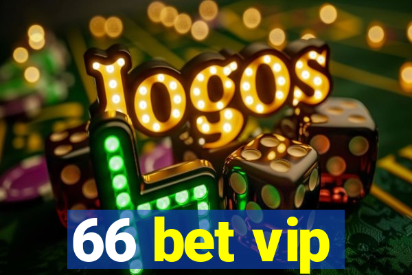 66 bet vip